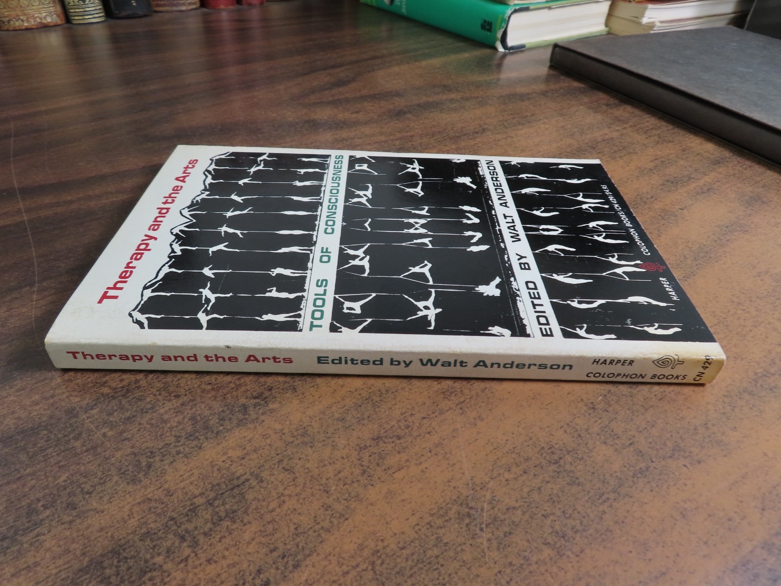 Therapy and The Arts Walt Anderson 0060904291 PPB 1977 Tools of Consciousness