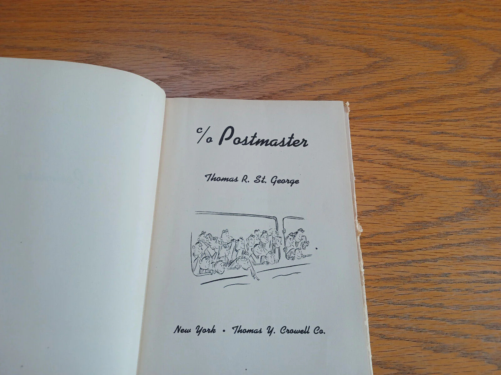C/O Postmaster Thomas R St George 1943 Thomas Y Crowell Hardcover Dust Jacket