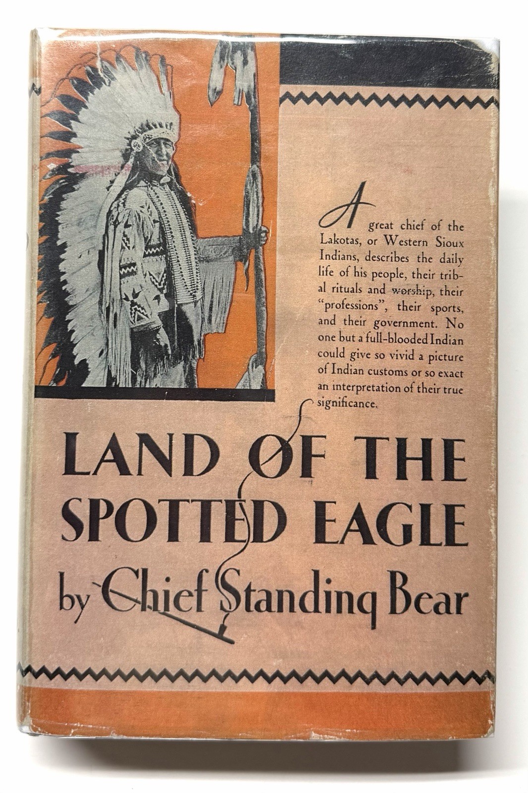 LAND OF THE SPOTTED EAGLE – LUTHER STANDING BEAR – 1933 FIRST EDITION – RARE!