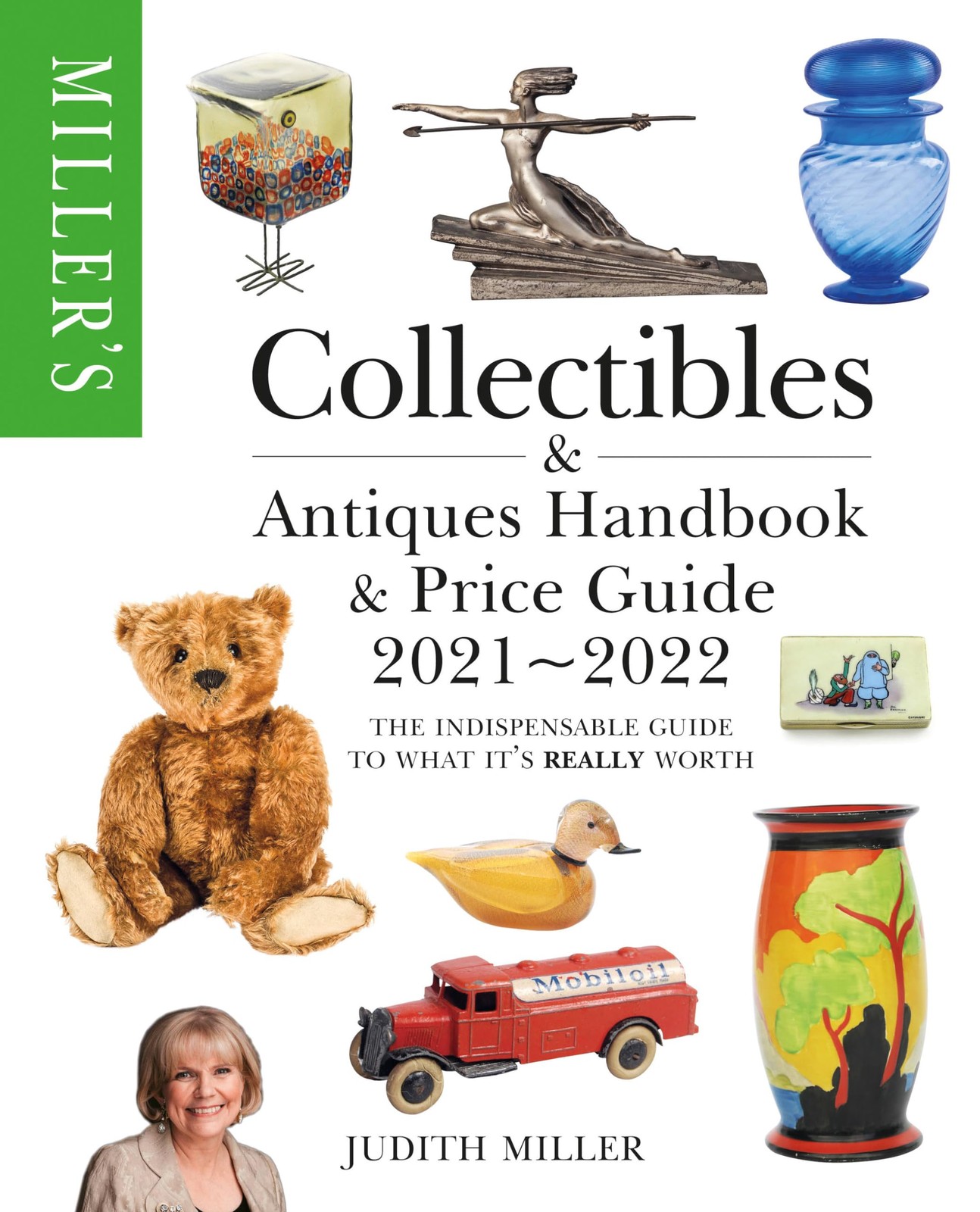 Miller’s Collectibles Handbook & Price Guide 2021-2022: The indispensable gu…