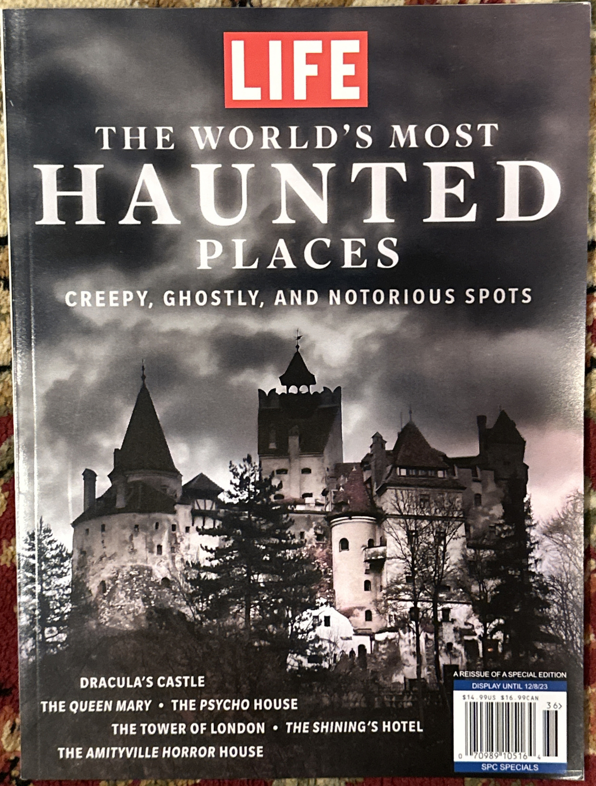 LIFE Magazine THE WORLDS MOST HAUNTED PLACES Creepy Ghostly & Notorious