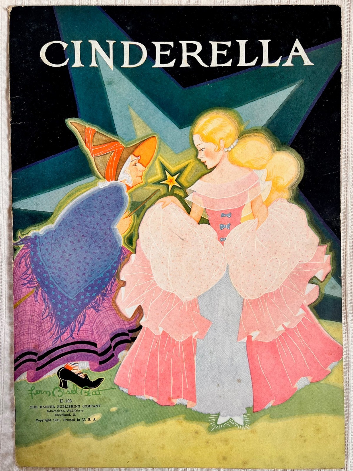 1931 CINDERELLA – Beautiful Illus. by Fern Bisel Peat – Hardy & Bradbury Edition