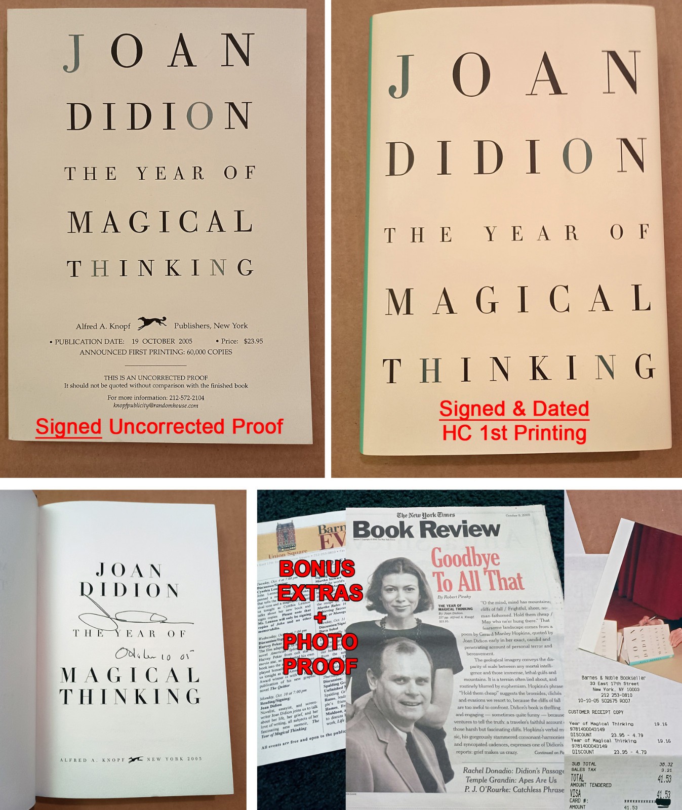 YEAR MAGICAL THINKING DIDION SIGNED 2Xs OCT 10, 2005 TRUE 1st/1st HC + ARC PROOF