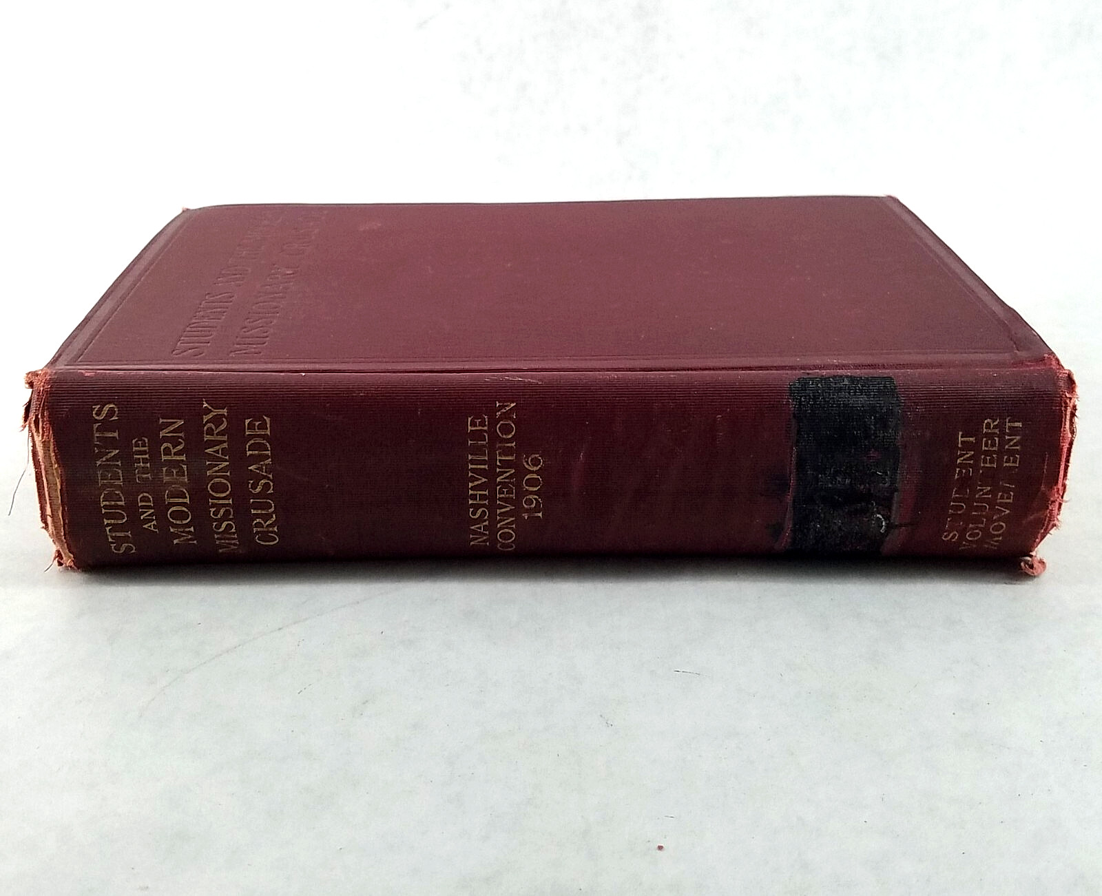 Students and Modern Missionary Crusade – 1906 Nashville Convention Hardcover