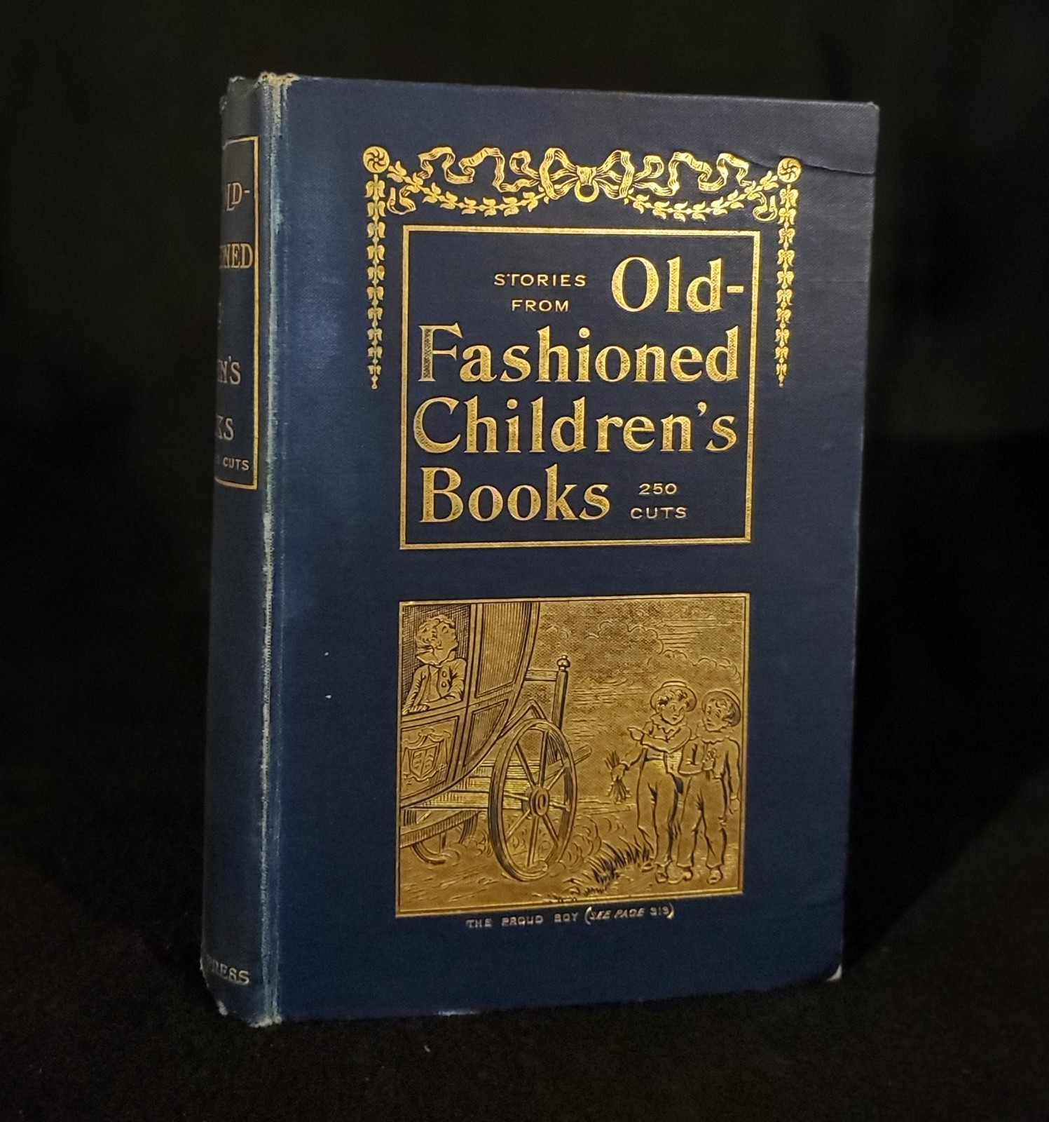 1899 Stories from Old-Fashioned Children’s Books, 250 Illustrations, 1st Edition