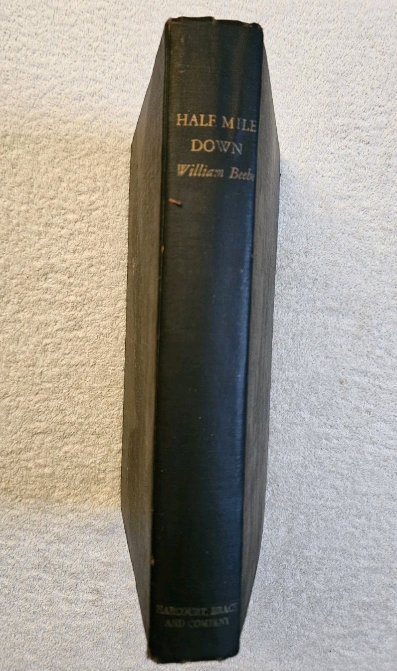 Half Mile Down William Beebe 1934 Bathysphere Deep Sea Exploration Bermuda
