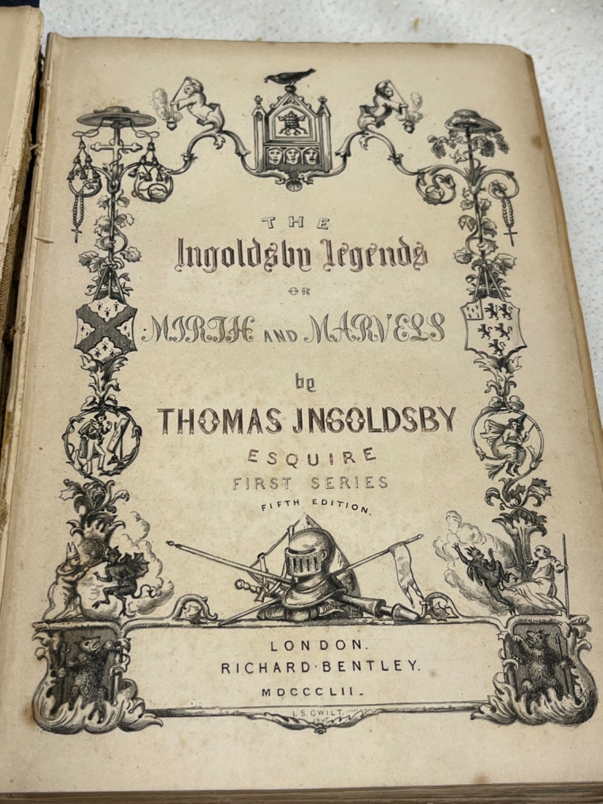 Thomas Ingoldsby / INGOLDSBY LEGENDS or Mirth and Marvels First Series