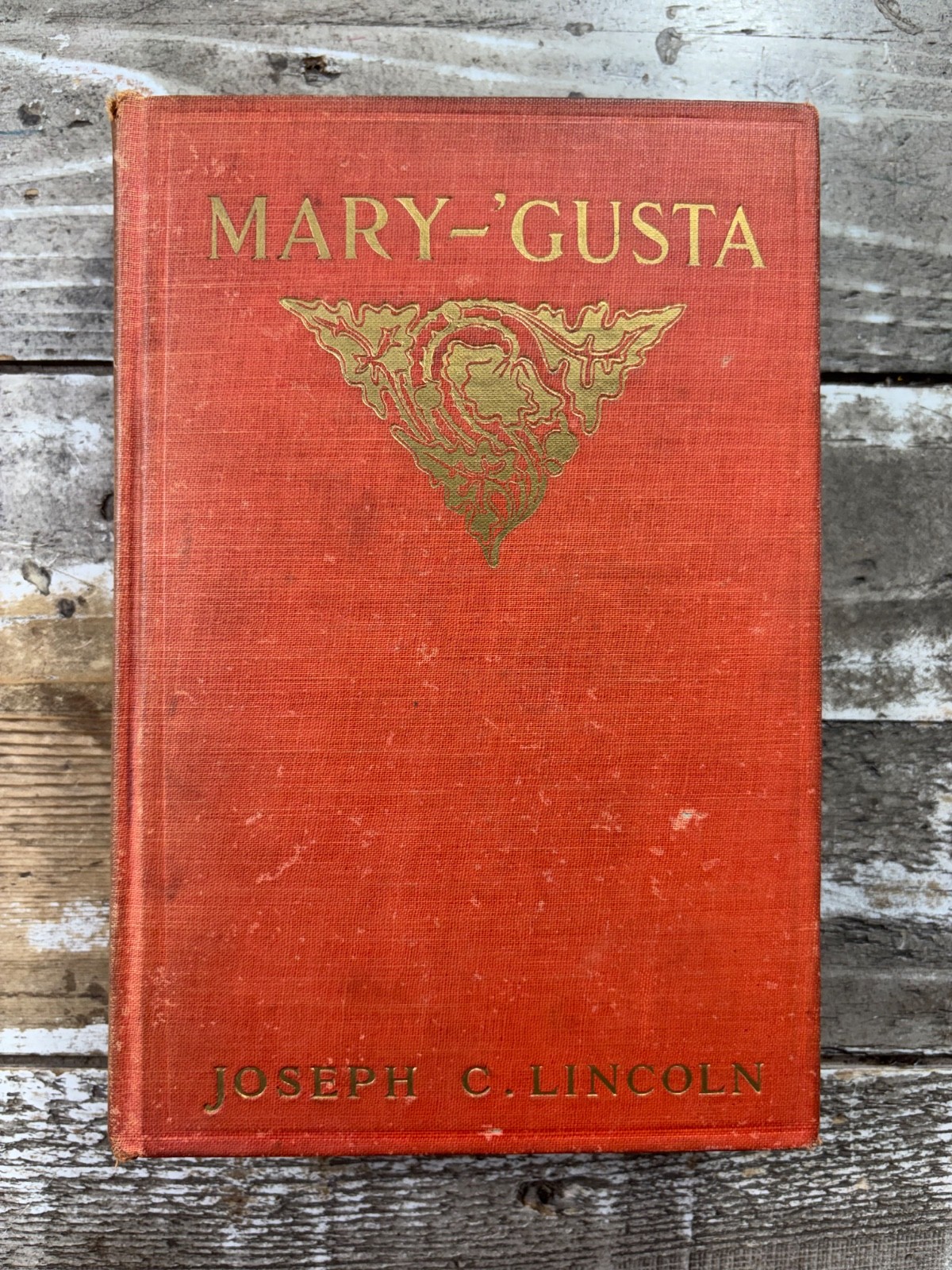 1916 Antique Novel “Mary-‚Gusta” Joseph C. Lincoln, Illustrated