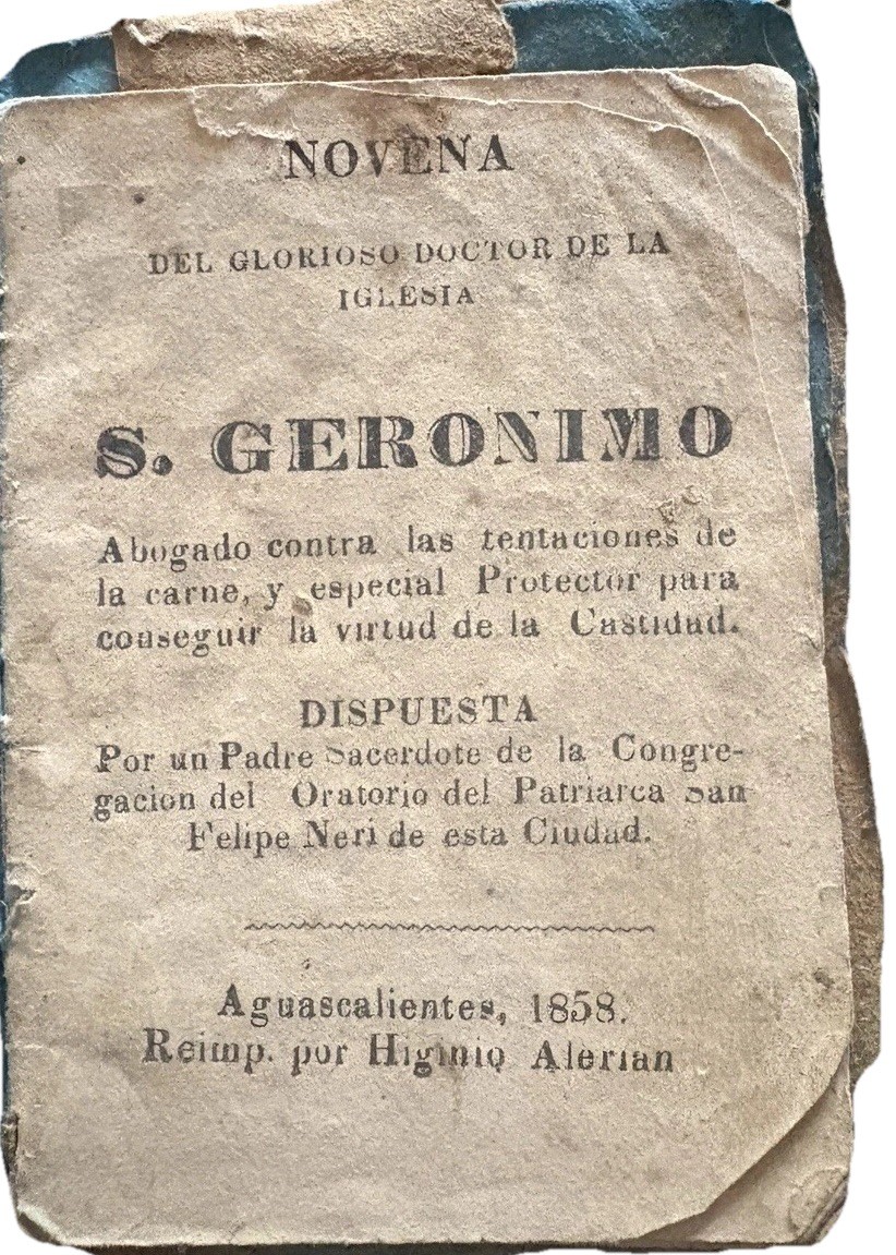 Aguascalientes 1858 Novena Doctor Iglesia S. Geronimo 31 pages wood engraving