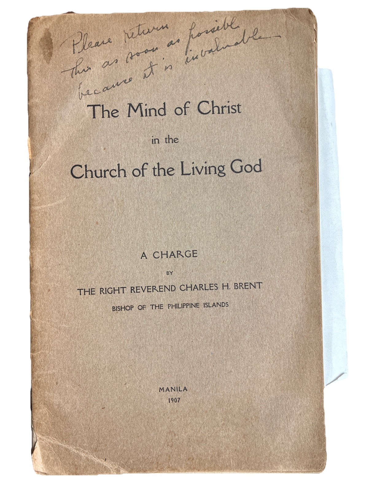 The Mind of Christ (1907) R R Charles H Brent Manila Philipines, A Charge NR