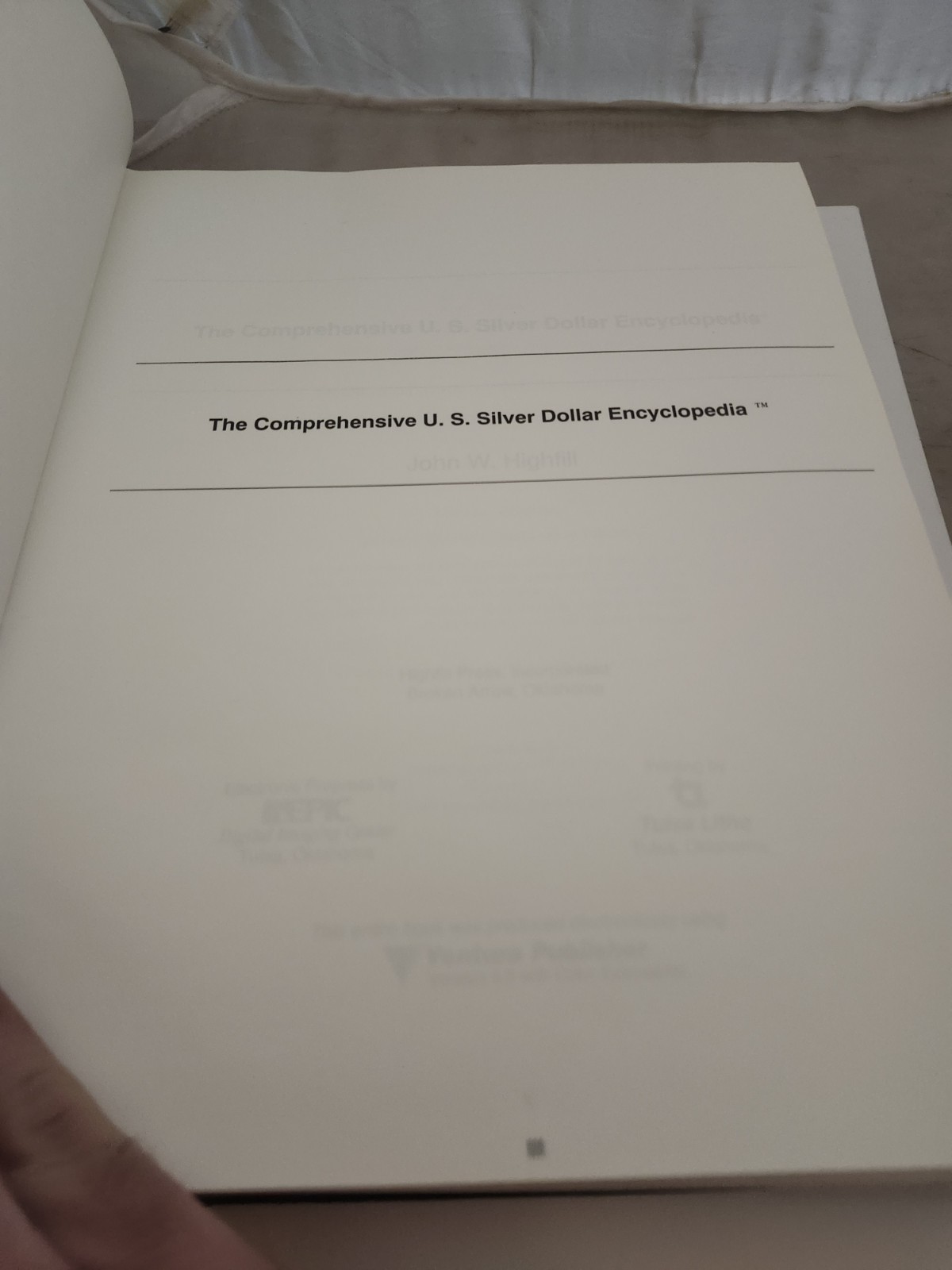 The Comprehensive U.S. Silver Dollar Encyclopedia Hardcover Limited Edition