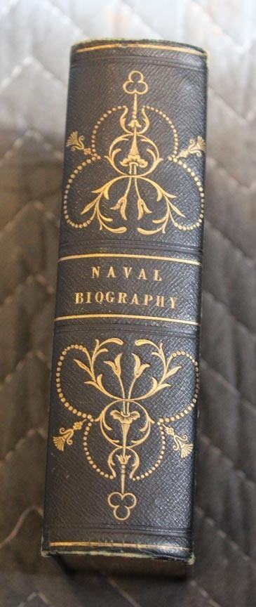 1840 Second Edition “British Naval Biography: From Howard to Codrington”