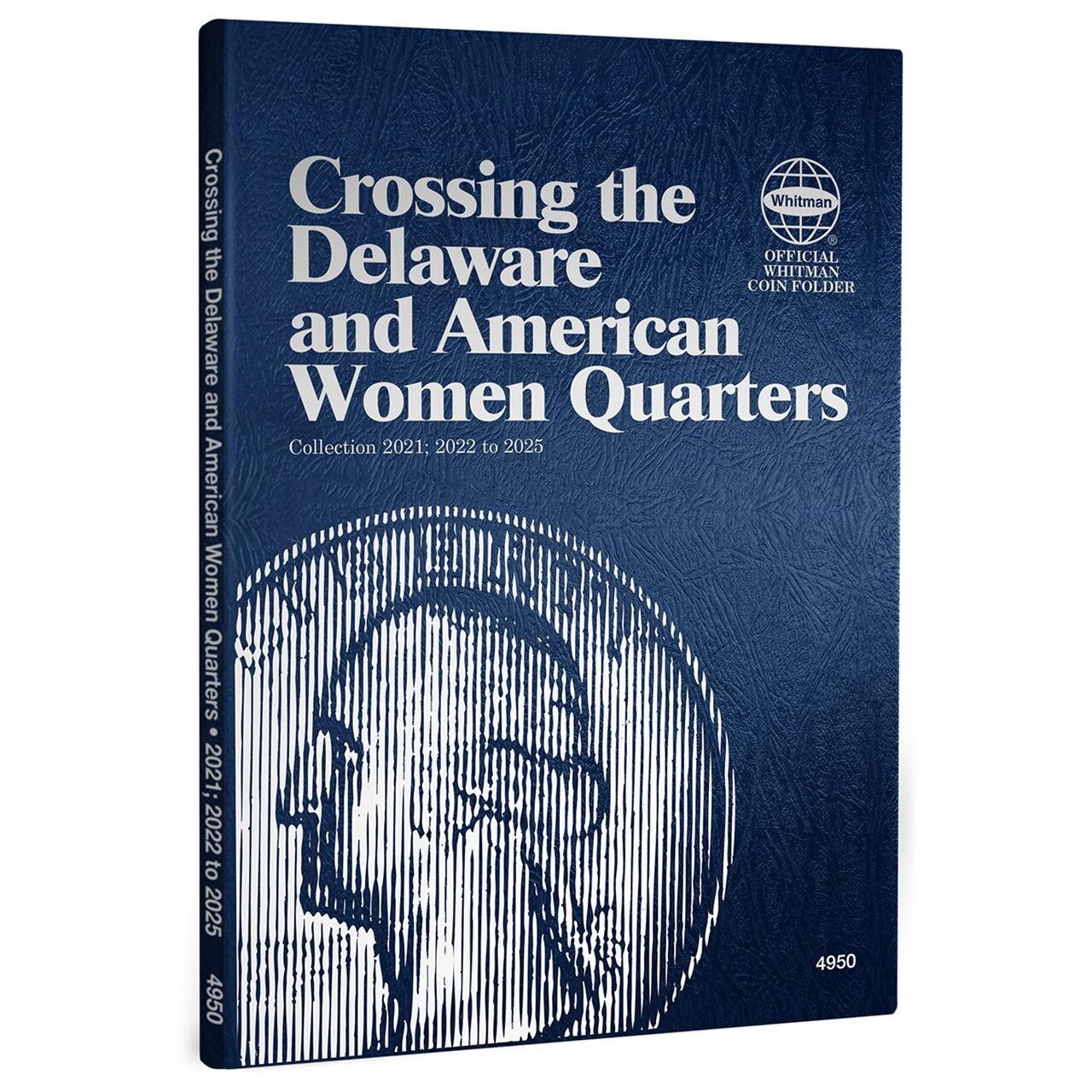 Whitman Coin Folder Crossing the Delaware & American Women Quarters 2021-2025 PD