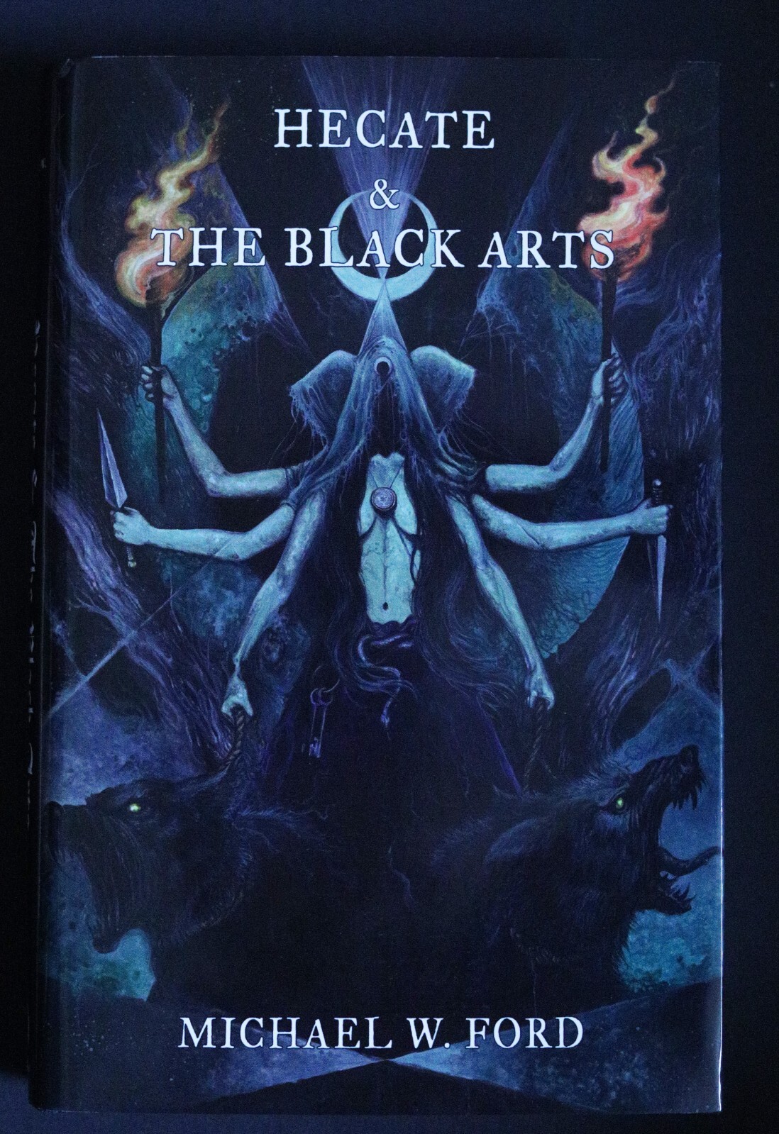 HECATE & THE BLACK ARTS MICHAEL W. FORD LTD HBK OF 250 COPIES / HEKATE / MAGICK