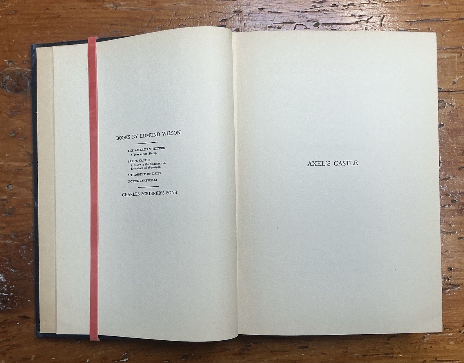 Axel’s Castle EDMUND WILSON E.M. Forster YEATS Eliot PROUST Auden JOYCE Poetry