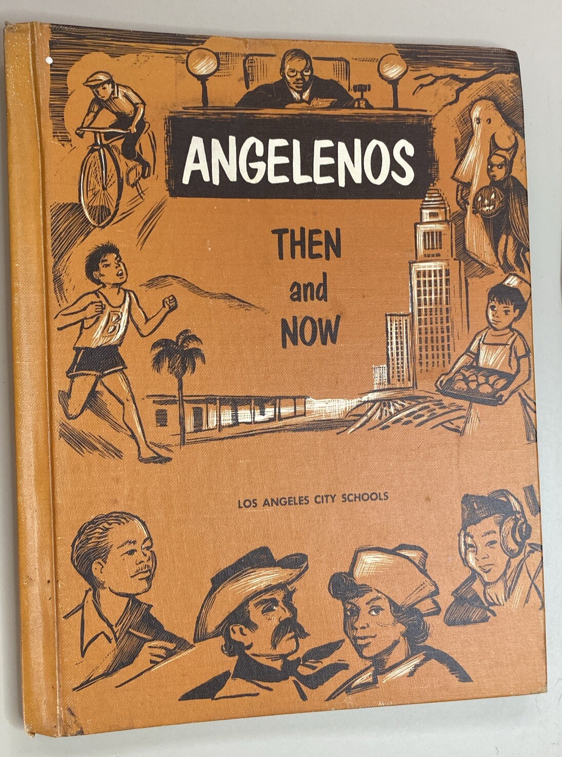 1966 Don Freeman Illustrated Angelenos: Then & Now, Los Angeles History3rd Grade