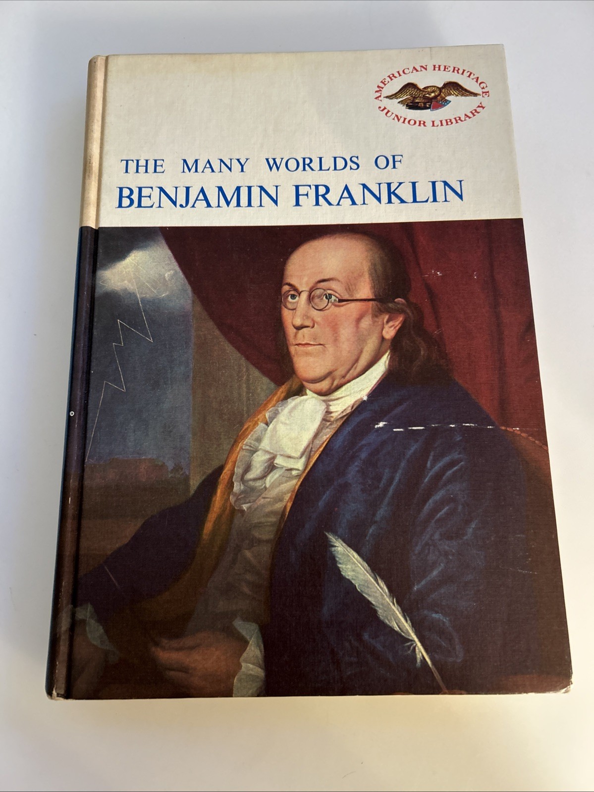 American Heritage Library 1963 1st. Ed The Many Worlds Of Benjamin Franklin abo
