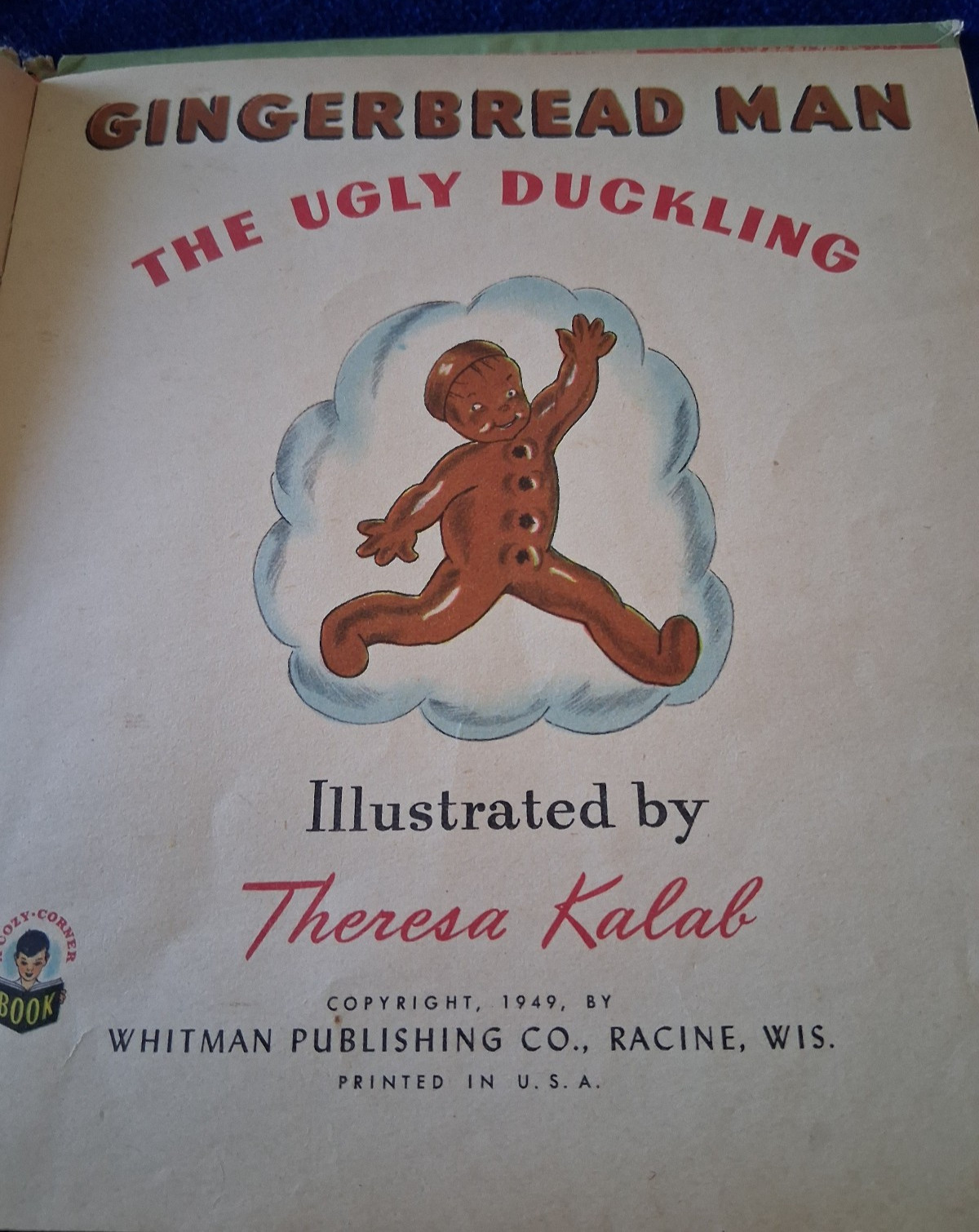 1949 Gingerbread Man The Ugly Duckling 1st Edition Cozy Corner Book