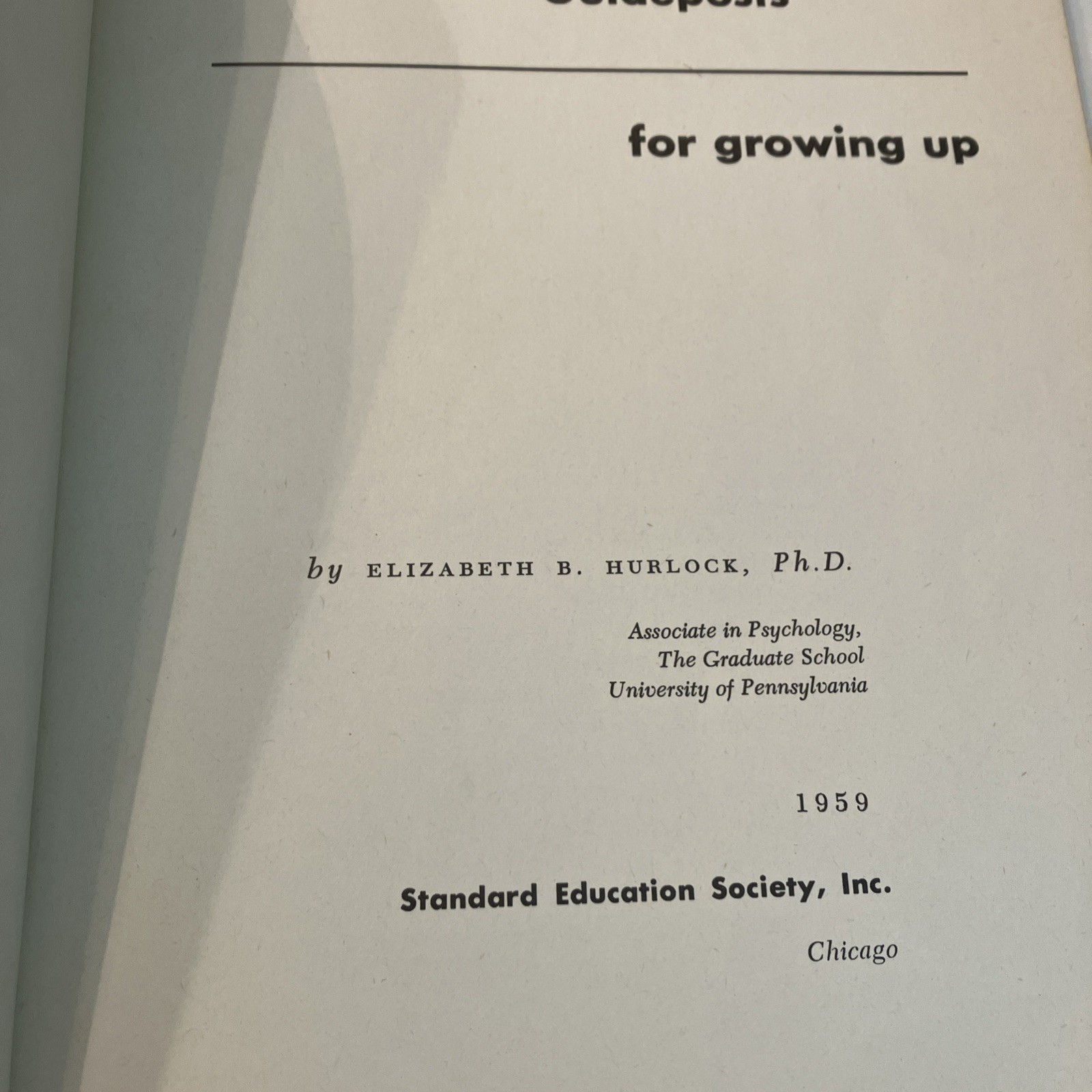 Guideposts For Growing Up by Elizabeth Hurlock, Ph D, 1959Hardcover Book
