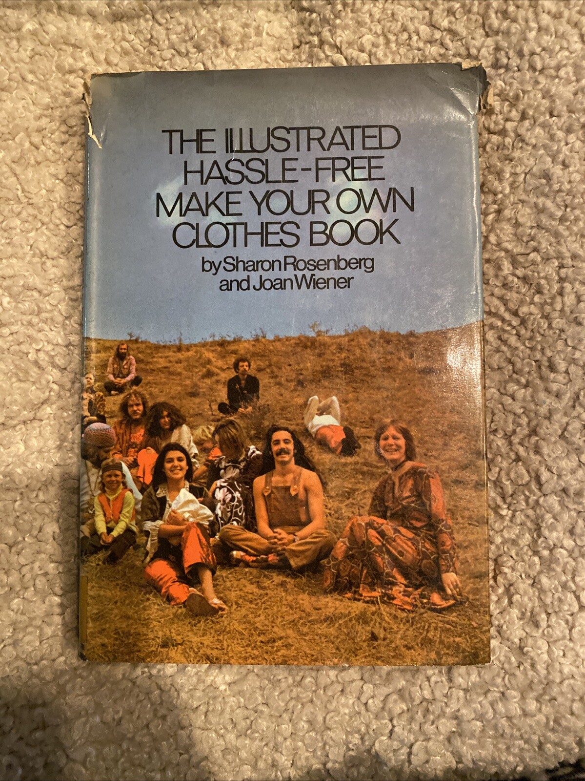 The Illustrated Hassle-Free Make Your Own Clothes Book
