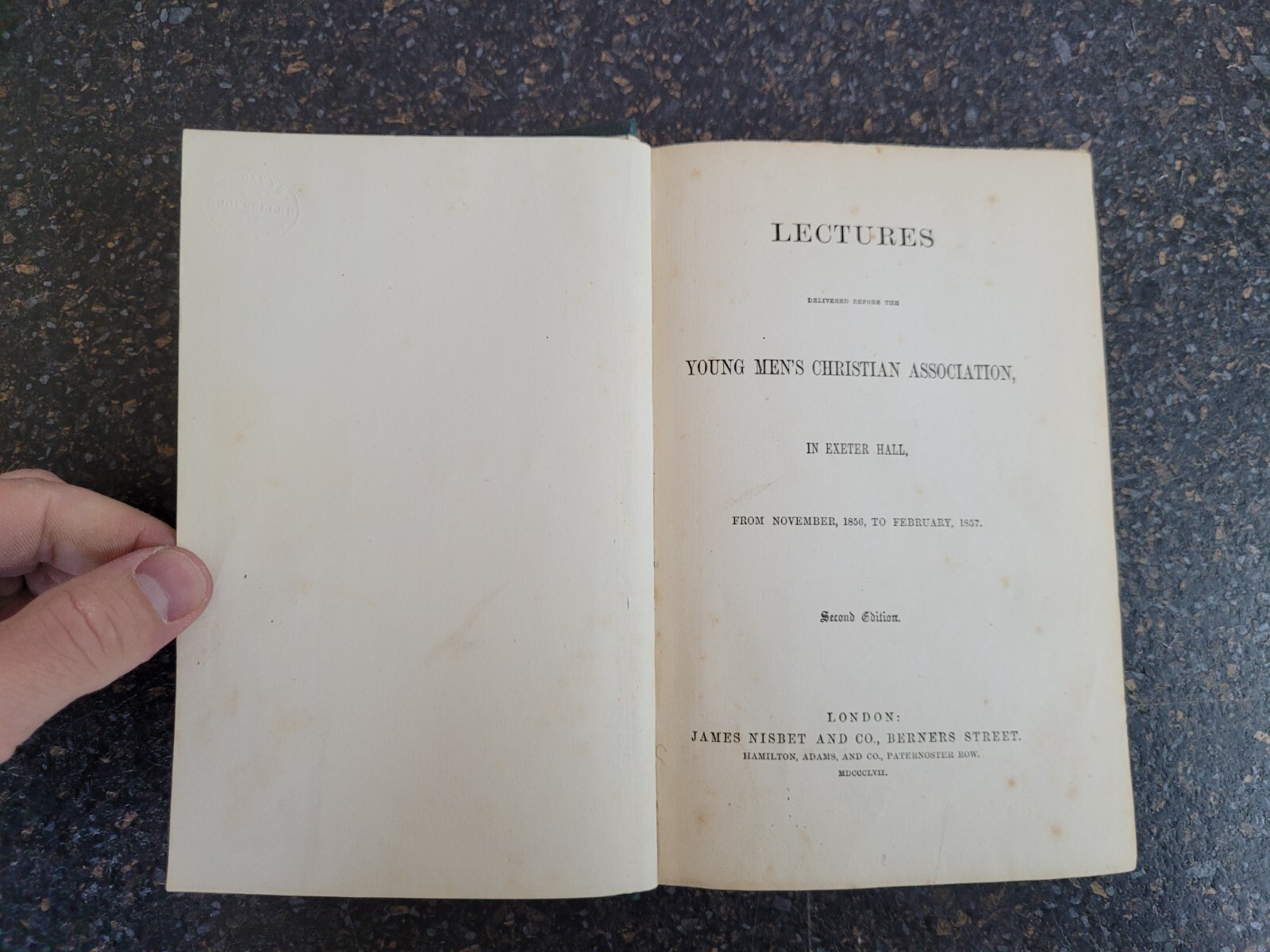 Lectures, Delivered Before Young Men’s Christian Association Exeter Hall 1856-57