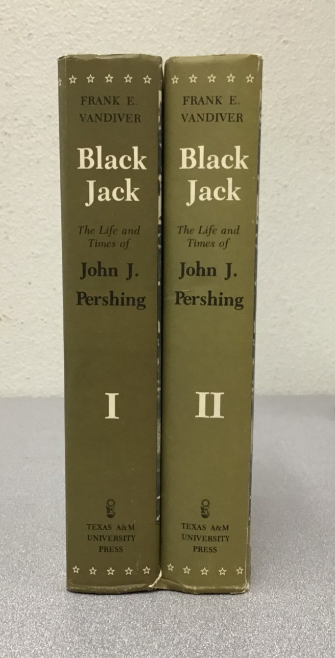 Black Jack the Life and Times of John J. Pershing by Frank Vandiver 2vol HC/DJ