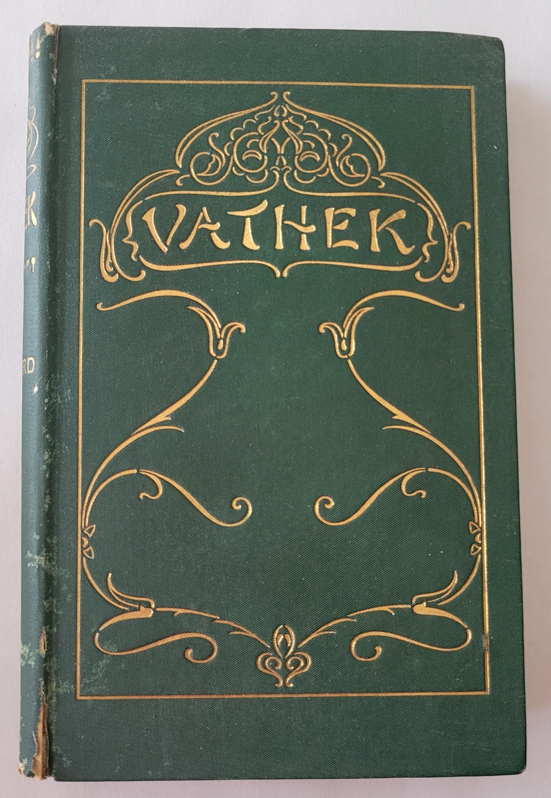 Vathek, an Arabian Tale, William Beckford. 1912. Stephen Swift and Co.