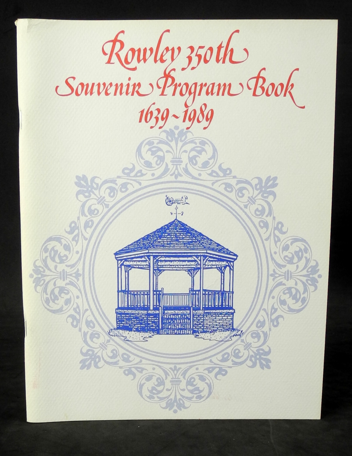 Rowley Massachusetts 350th Anniversary Book 1639 – 1989