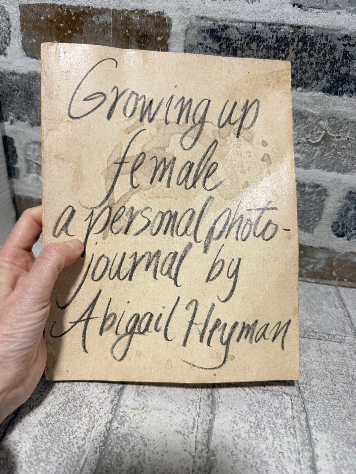 Abigail HEYMAN / Growing Up Female A Personal Photojournal Signed 1st ed 1974