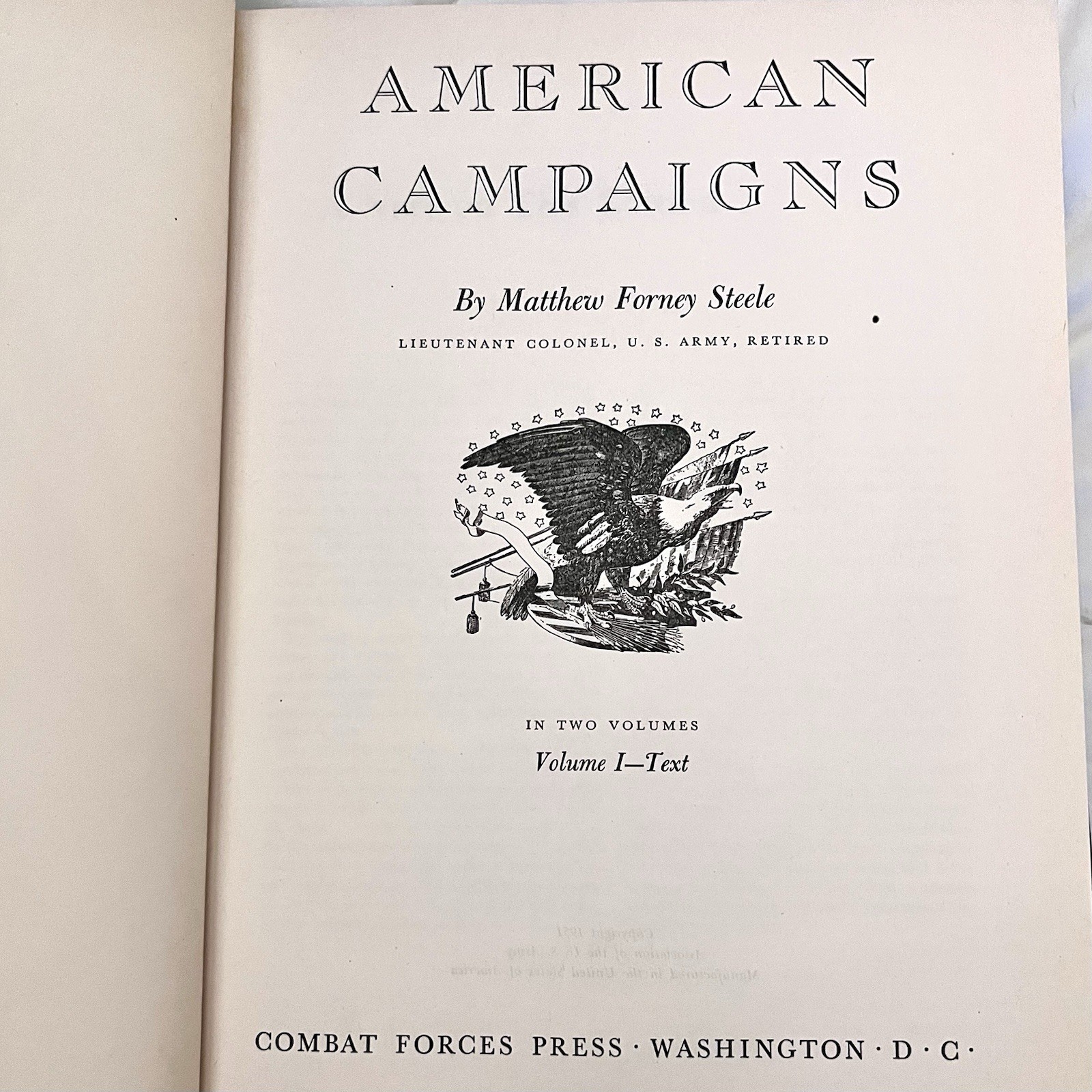 American Campaigns Matthew Forney-Steele Vol I (hardcover 1951)