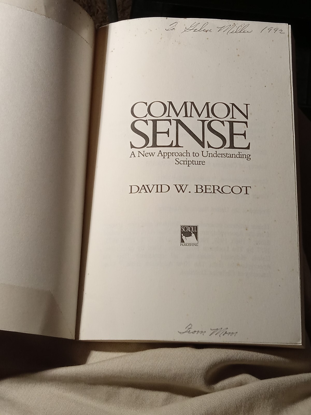 Common Sense by David W. Bercot (1992) — 1st Edition!!