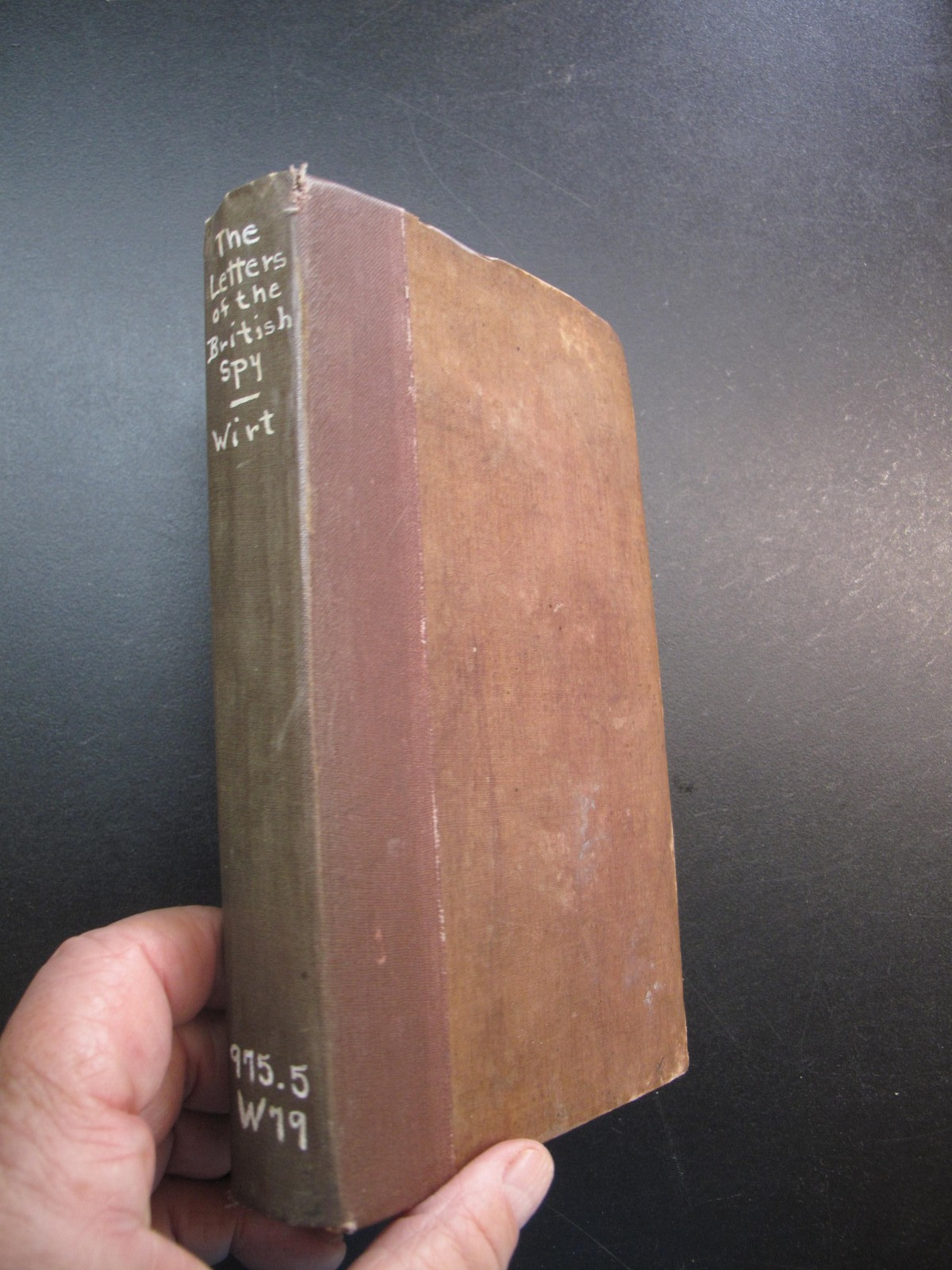 1832 Letters of British Spy William Wirt Attorney General Biography Virginia