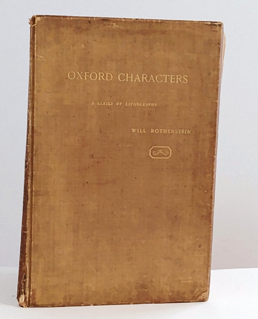 Oxford Characters – Will Rothenstein – 1896 – Limited Ed. – inscribed by author
