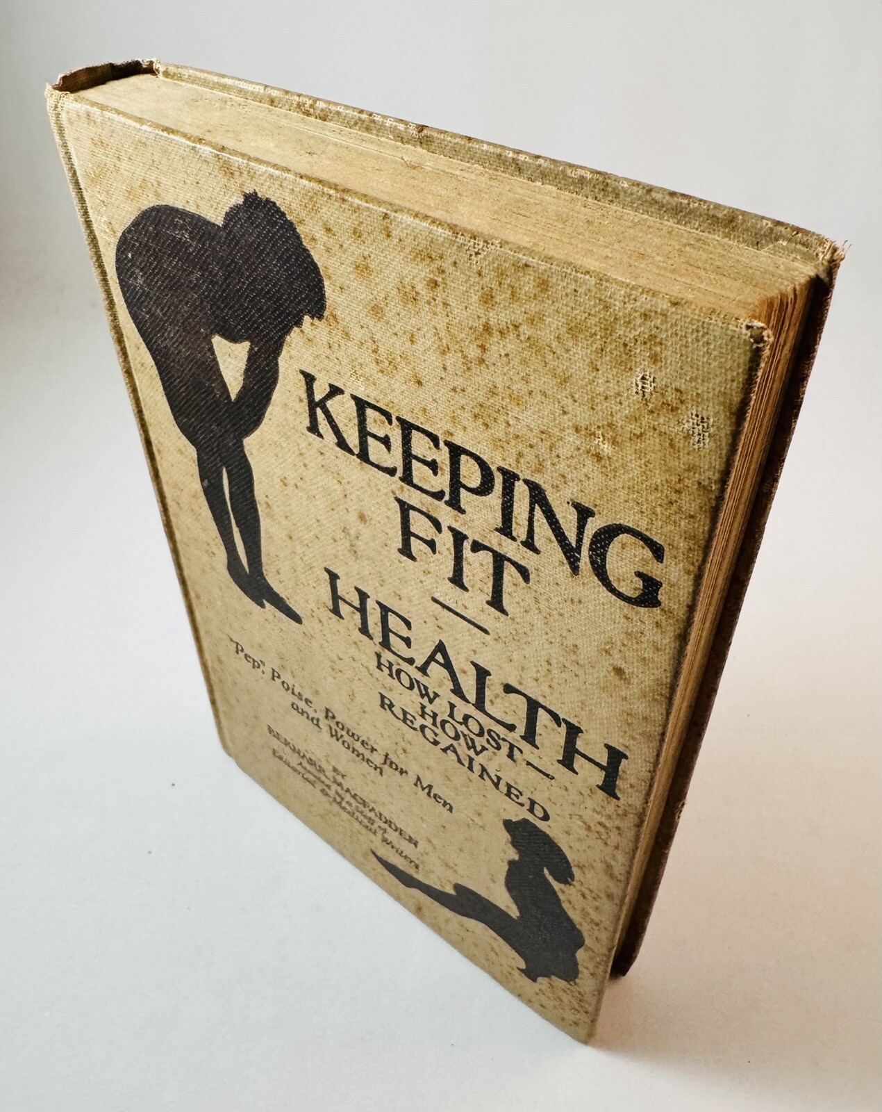 Keeping Fit-Health-Bernarr Macfadden-TRUE First Edition/1st Printing!-1923-RARE!