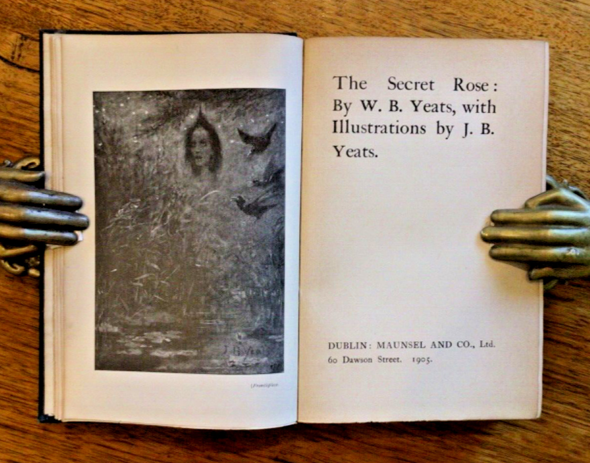 SCARCE (1905) W.B. Yeats, ‚The Secret Rose‘ Illustrated by J.B. Yeats. Vg HB