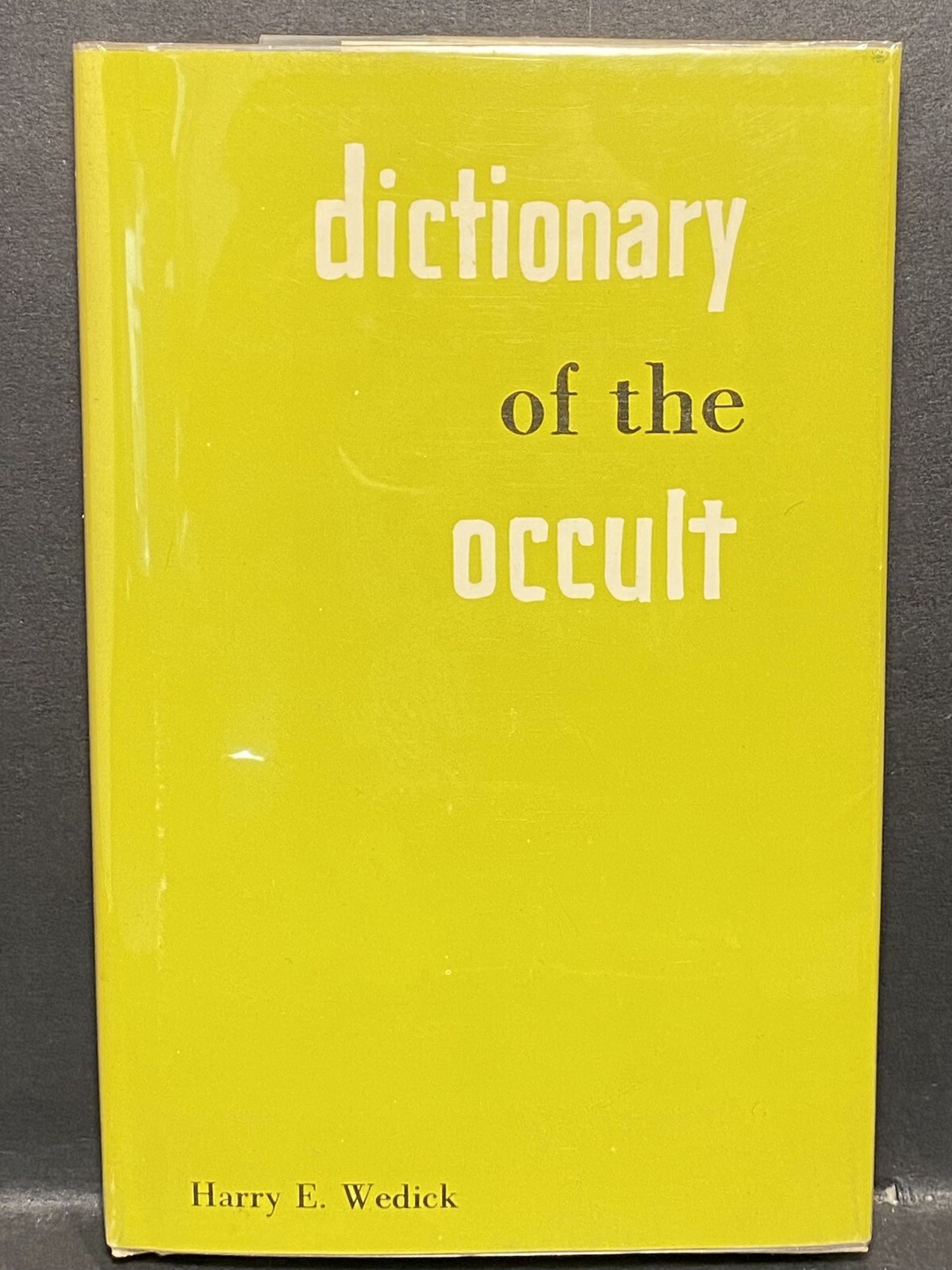 Dictionary of the Occult by Harry E. Wedick 1956 HC/DJ Philosophical Library