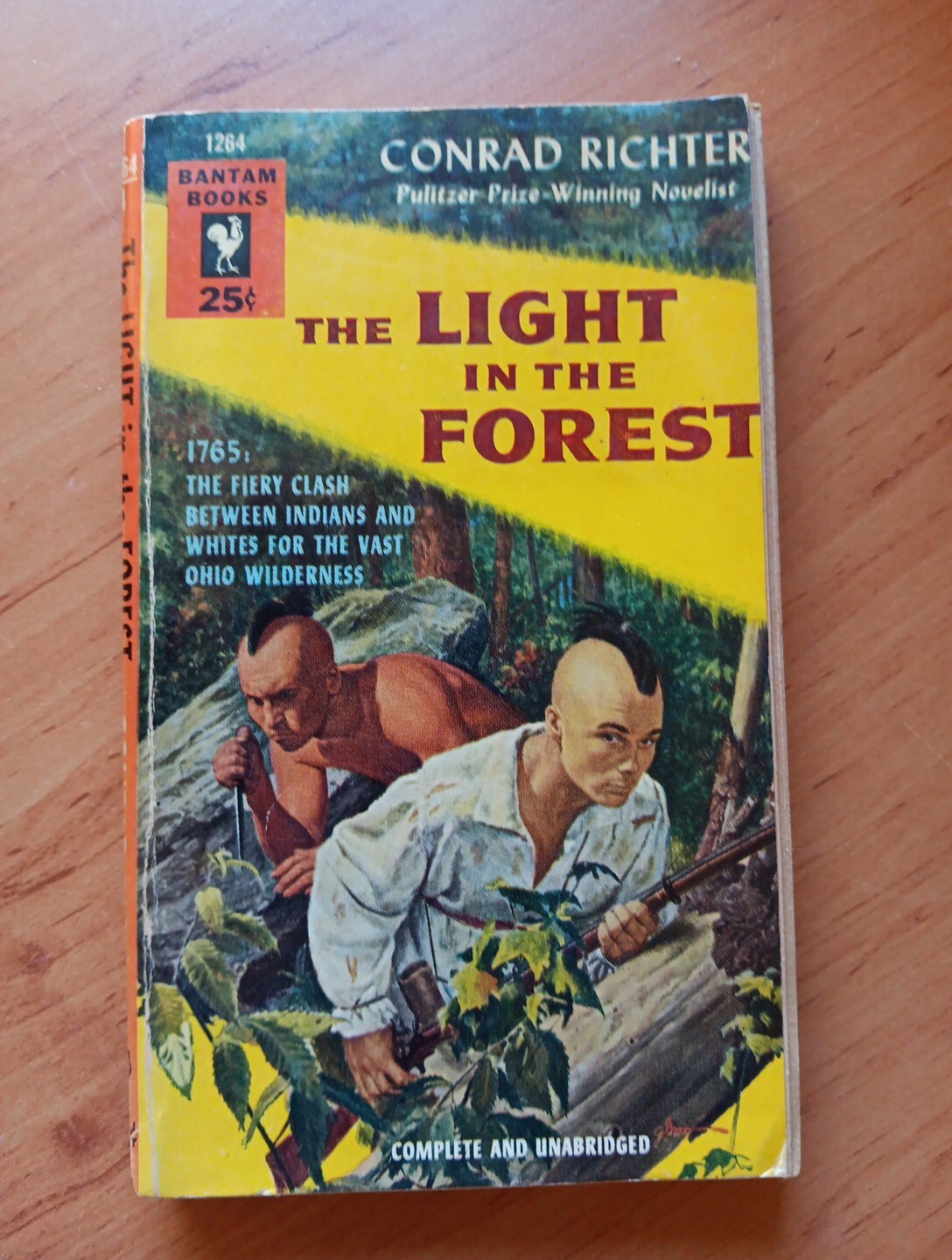 The Light in the Forest- Conrad Richter-Bantam Books-1st Printing- 1954