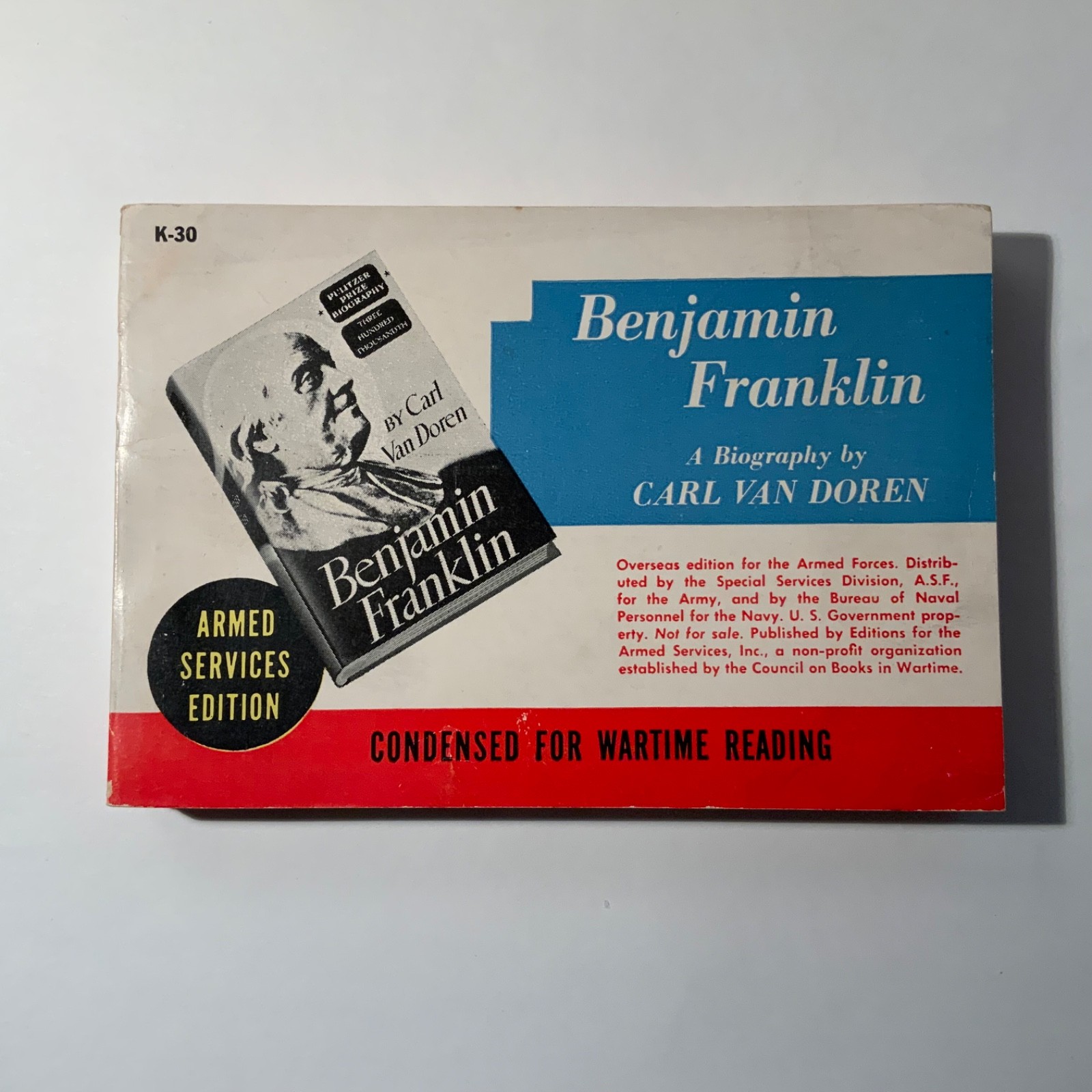 Benjamin Franklin by Carl Van Doren 1944 Armed Services Edition K-30 Near Fine