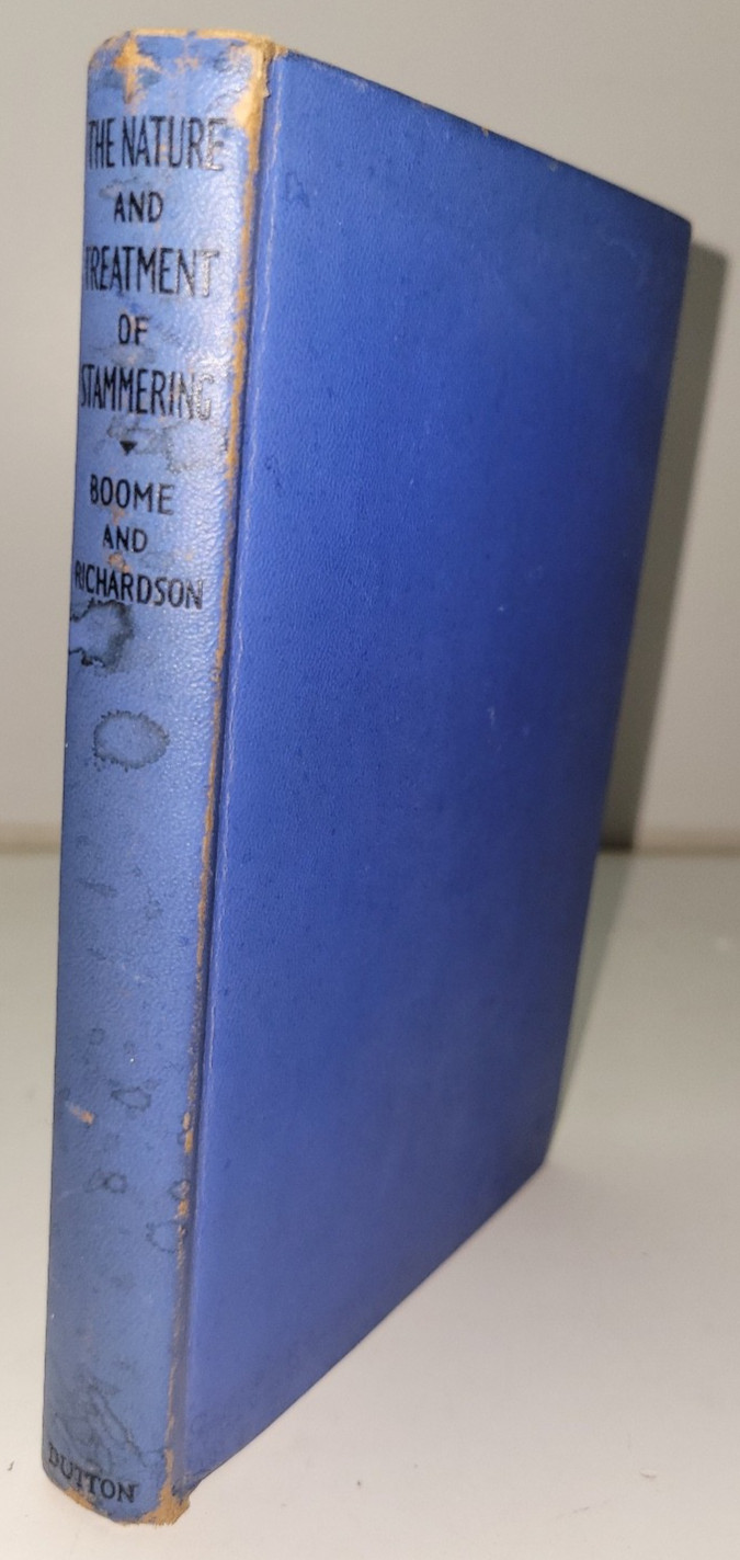 THE NATURE AND TREATMENT OF STAMMERING 1932 Boome & Richardson 1st Ed Speech