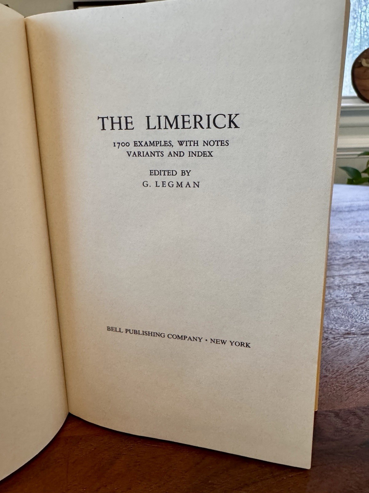 The Limerick: 1700 Examples with Variants and Index by G. Legman 1969 HC/DJ