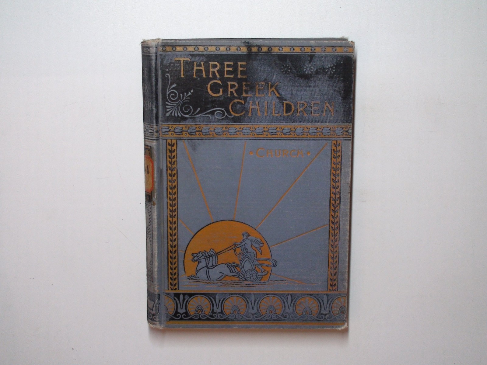1892, Three Greek Children by Alfred J. Church, 1st Ed, Illustrated, Ex-Library