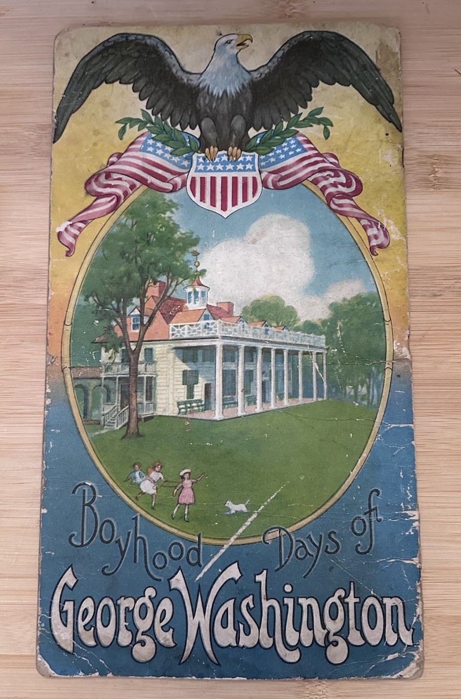 Antique 1916 Boyhood Days Of George Washington Stecher Lith Co. Rochester NY