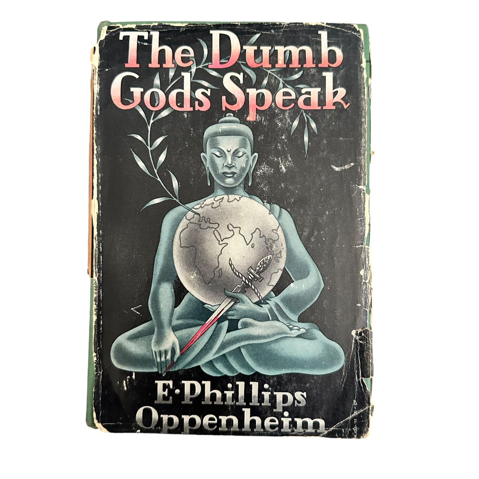 The Dumb Gods Speak 1938 E Phillips Oppenheim DUST JACKET Hardcover Triangle