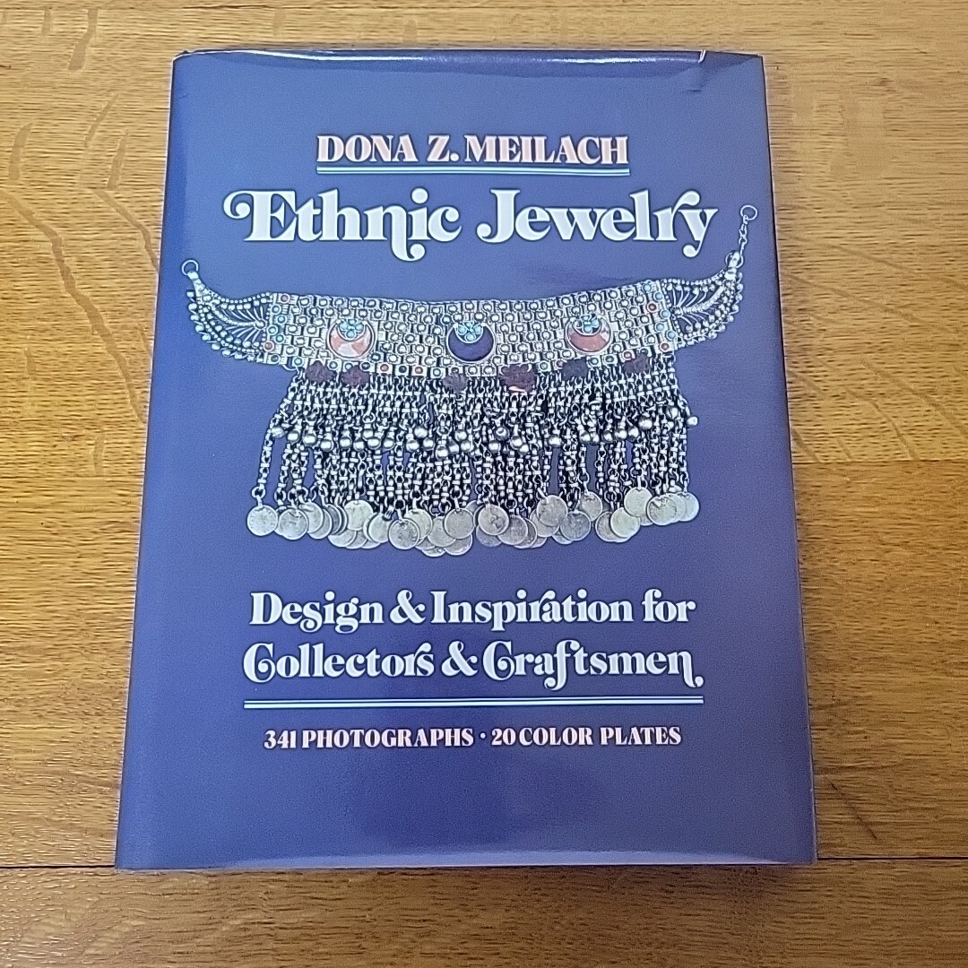 Ethic Jewelry Design And Inspiration For Collectors… By Dona Z. Meilach