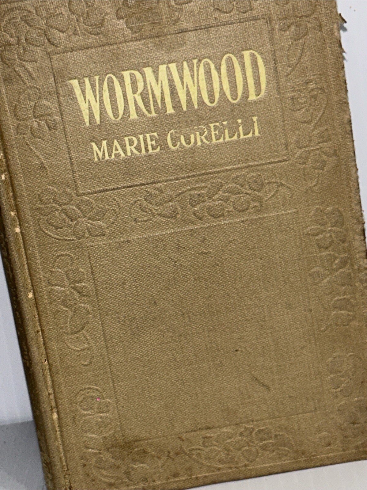 Wormwood by Marie Corelli Hardcover Authorized American Ed. 1890 See Pics/144j