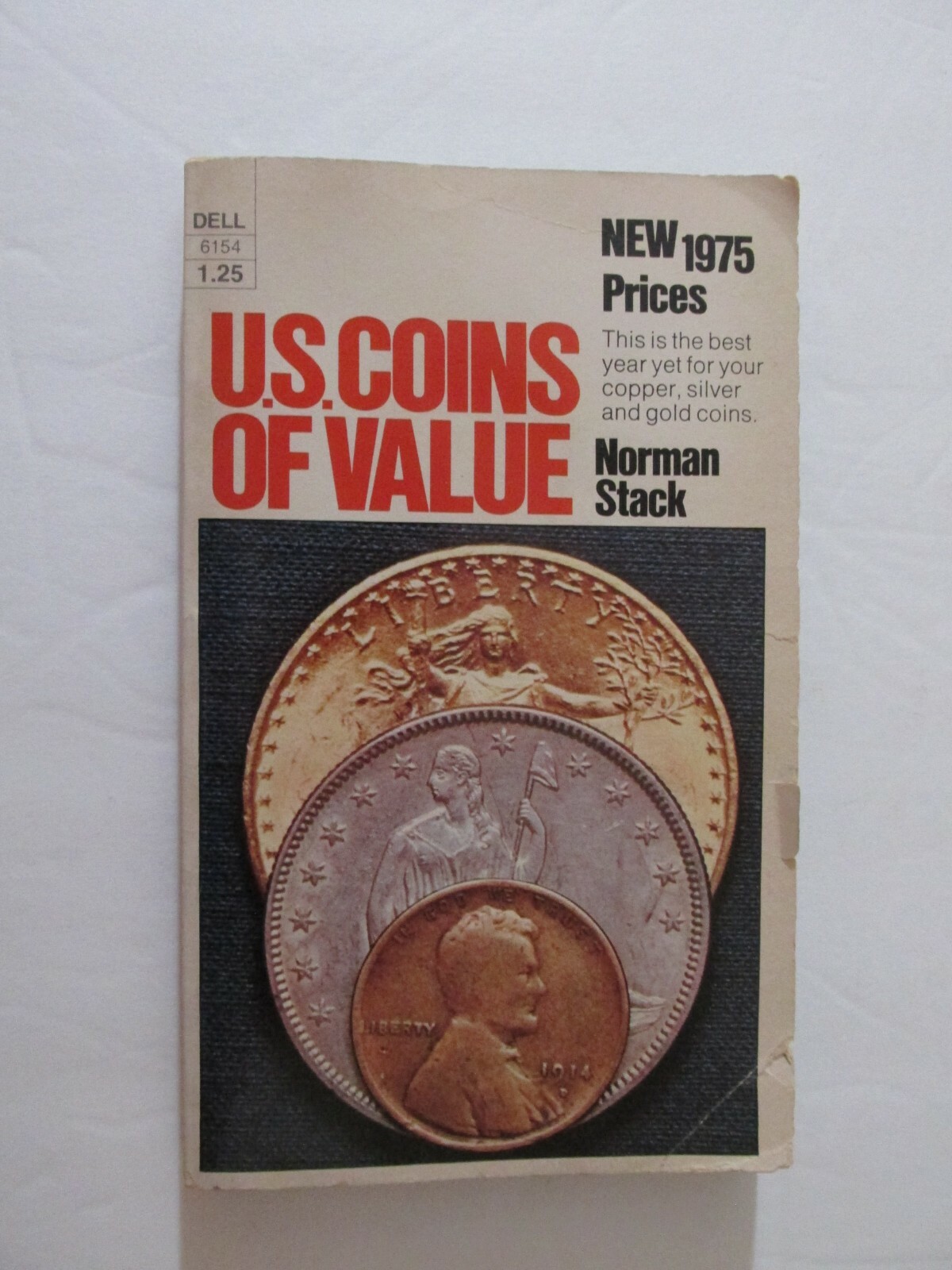 US Coins of Value New 1975 Prices by Norman Stack Paperback