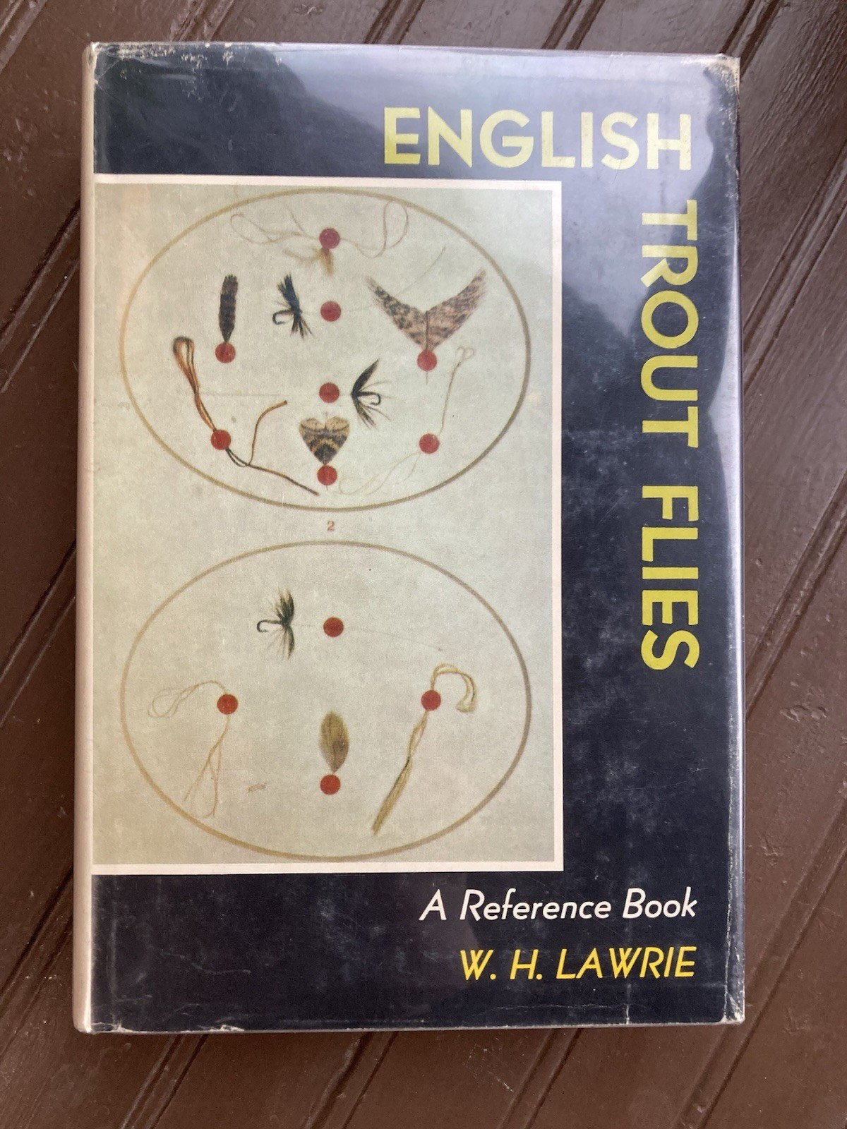 English Trout Flies by William H. Lawrie (Hardcover)