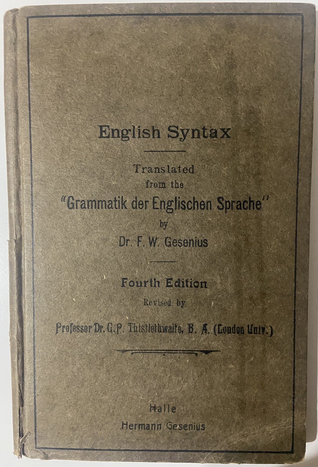 English Syntax : Translated from the “Grammatik der Englischen Sprache” (1909)