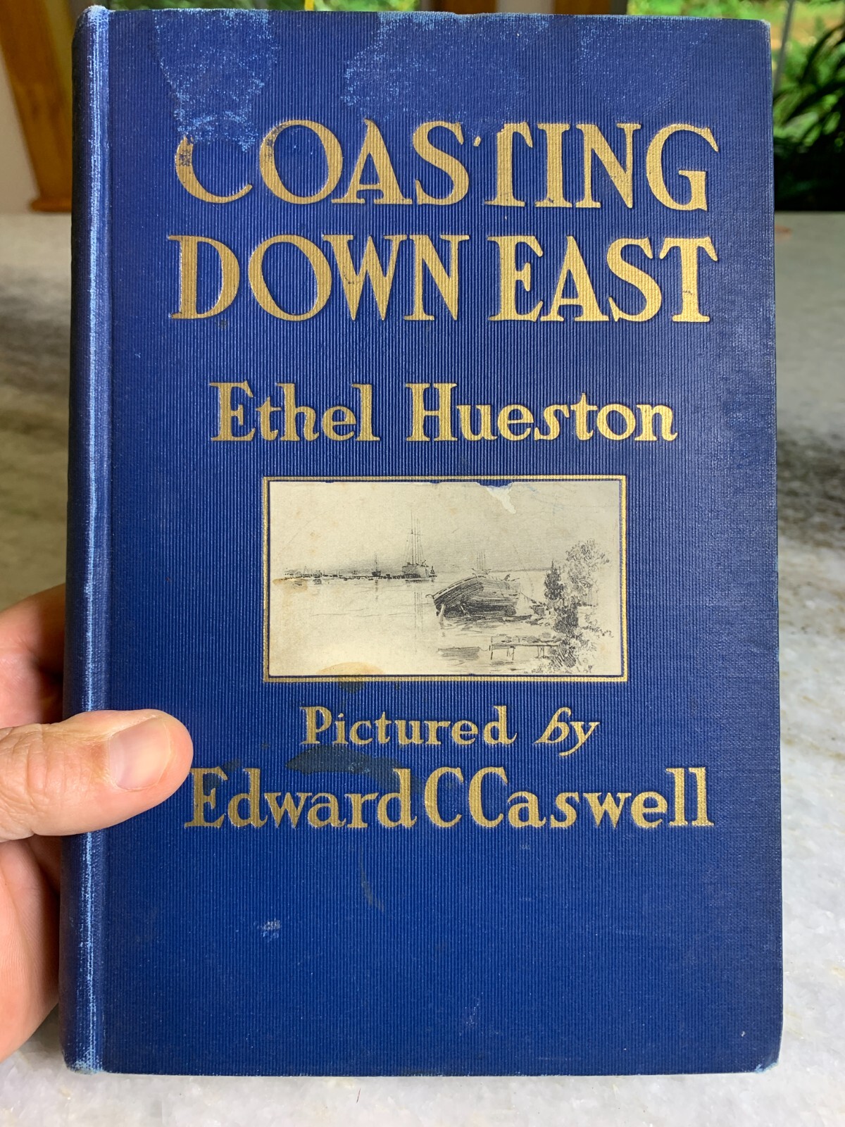 Rare 1st Ed Signed Book COASTING DOWNEAST [Maine] Ethel Hueston 1924 Dodd Mead