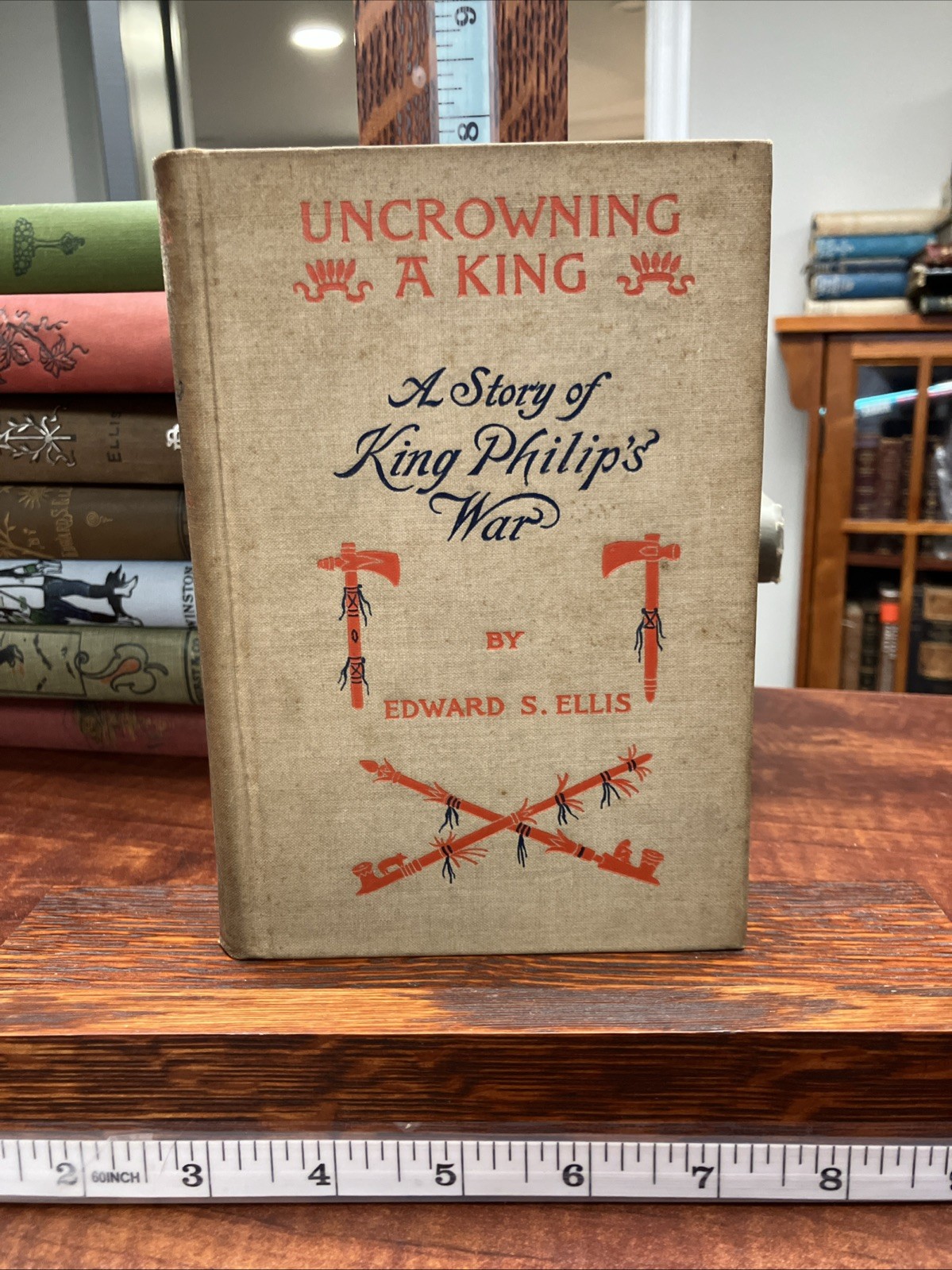 UNCROWNING A KING by EDWARD ELLIS – HB 1896 1st EDITION ANTIQUE